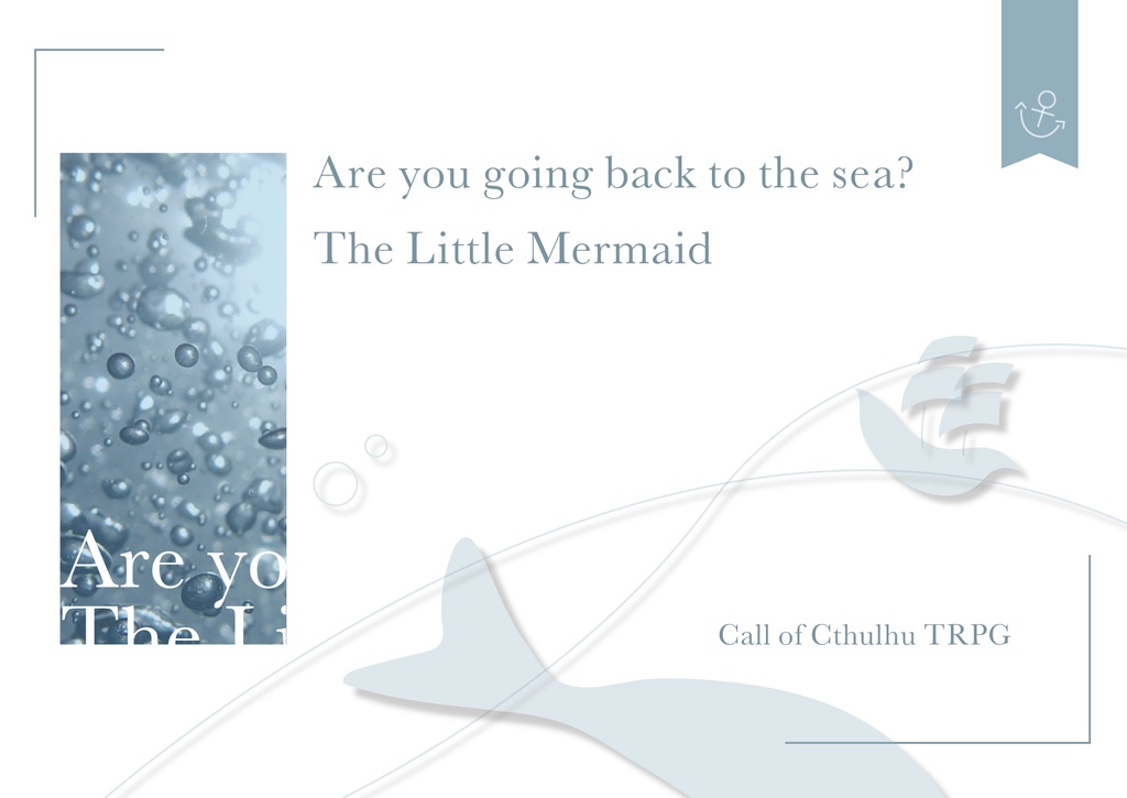 Are you going back to the sea? The Little Mermaid