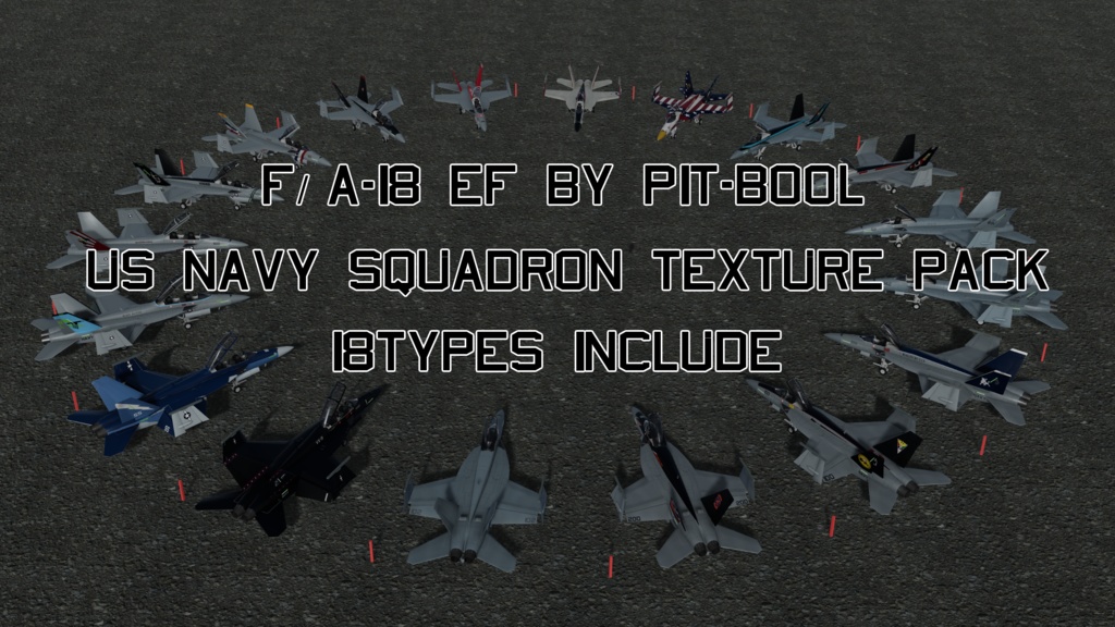 F/A-18EF&EA-18G by PIT-BOOL USNAVY TEXTURE PACK