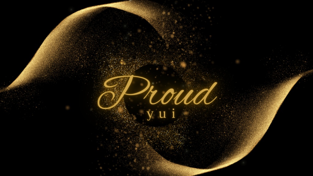 【BGM】Proud