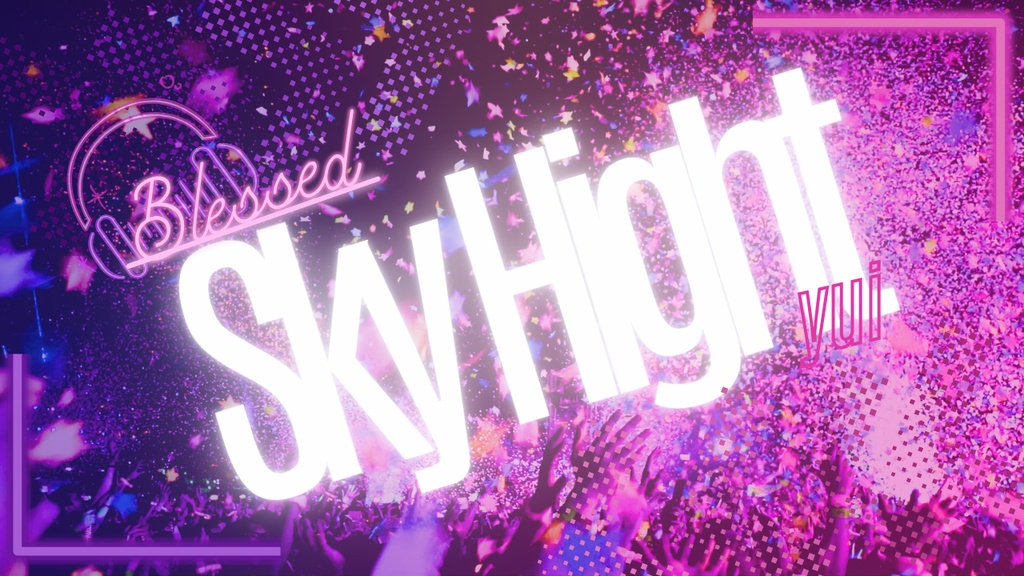 【BGM】Sky High