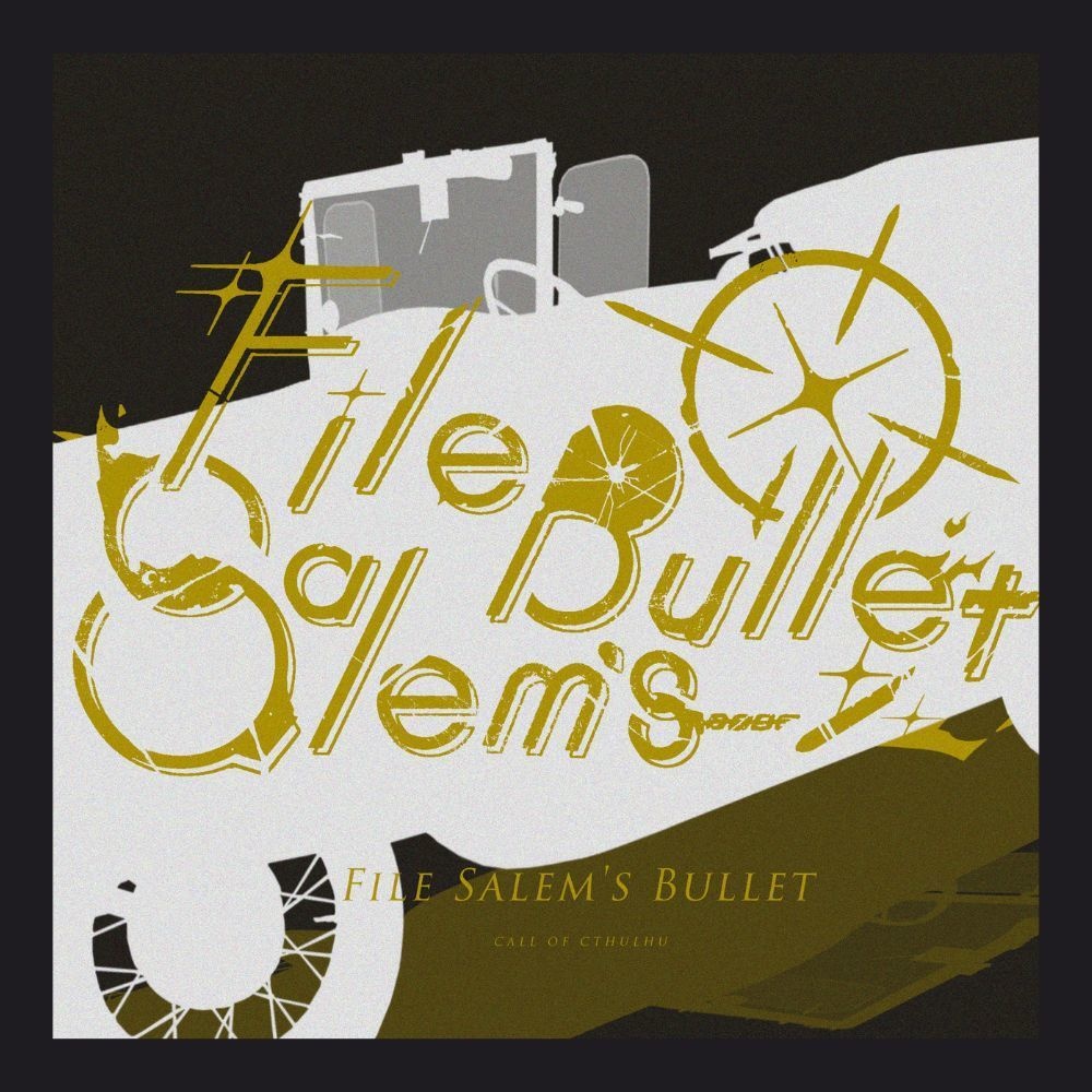 File Salem's Bullet|CoC6|本文無料|SPLL:E198723