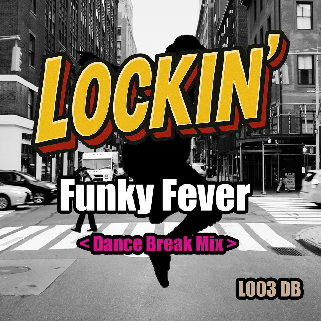 Funky Fever <Dance Break Mix>