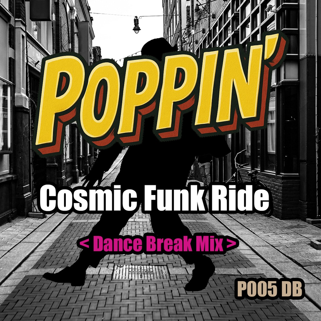 Cosmic Funk Ride <Dance Break Mix> 
