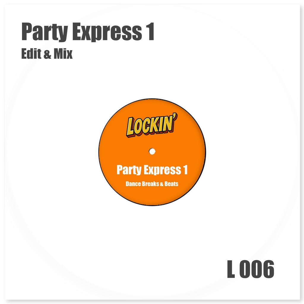 Party Express 1 <Edit & Mix>