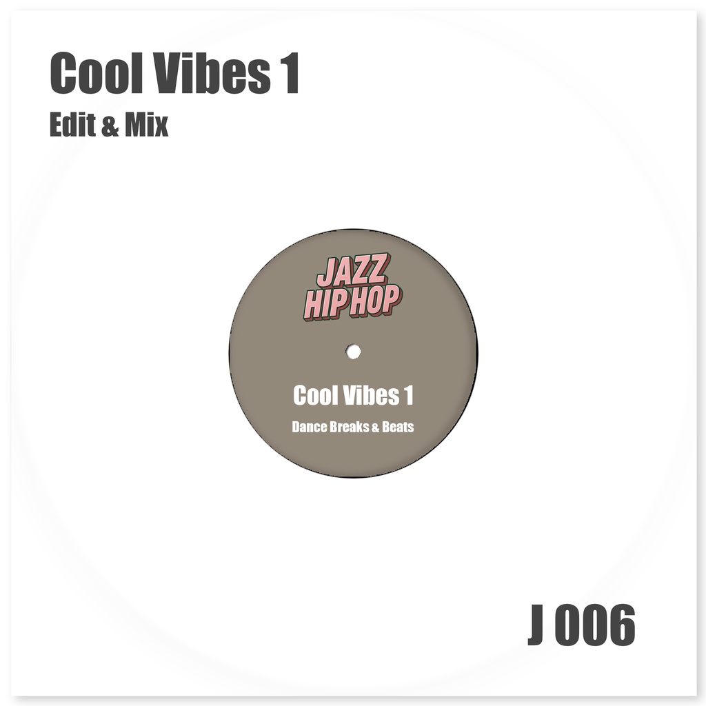 Cool Vibes 1 <Edit & Mix>