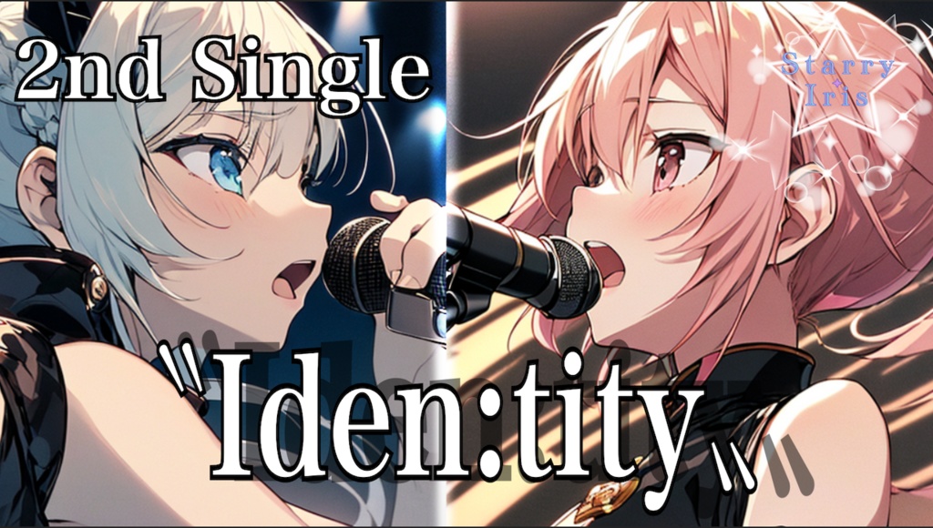 『Starry Iris』2nd Single "Iden:tity" official music video