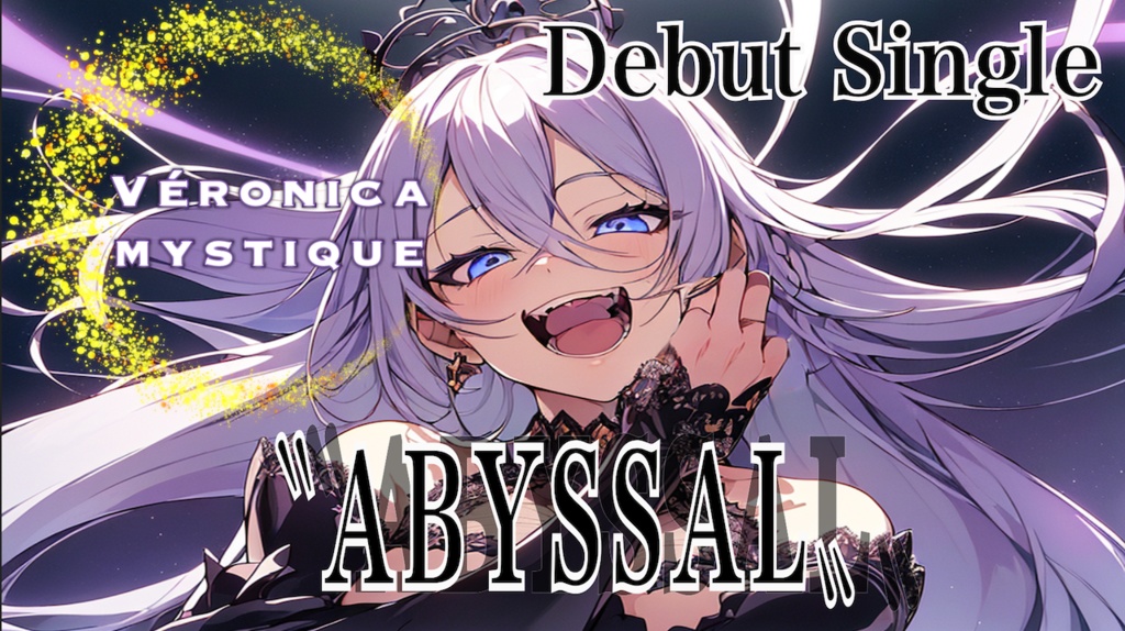 『VERONICA MYSTIQUE』Debut Single "ABYSSAL" official Music Video