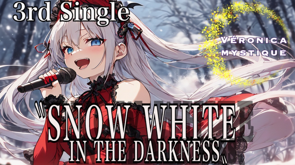 『VERONICA MYSTIQUE』3rd Single "SNOW WHITE IN THE DARKNESS" official Music Video