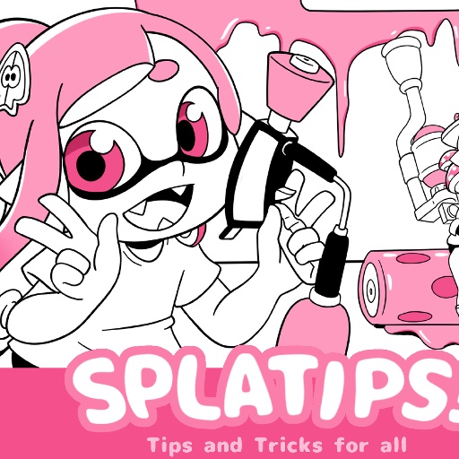 Splatips!