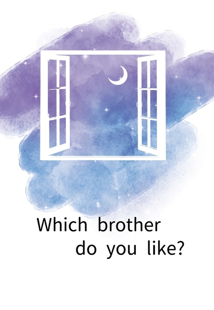 Which brother do you like?