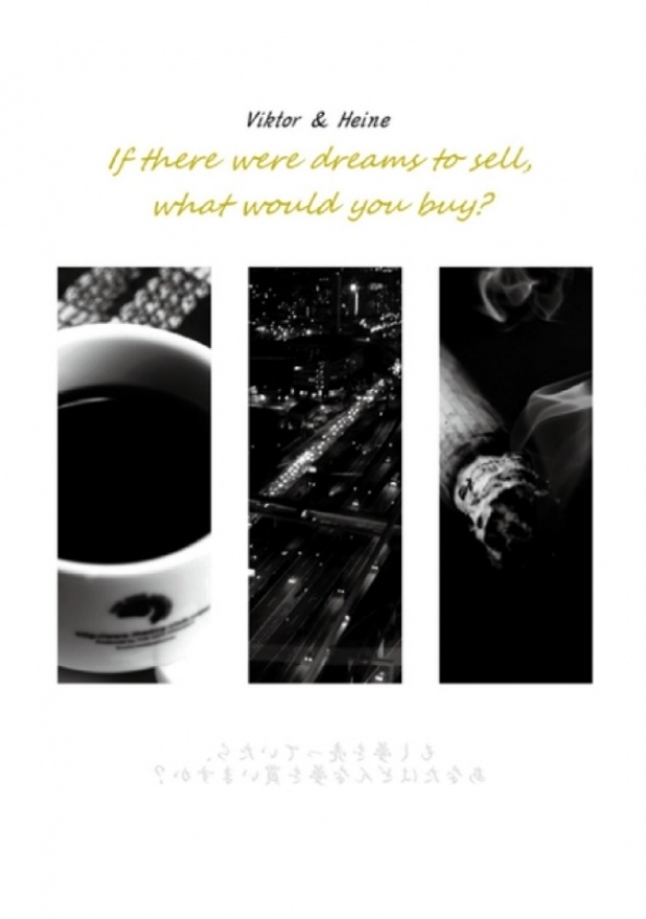 If there were dreams to sell, what would you buy?