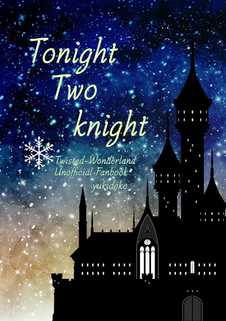 Tonight Two knight