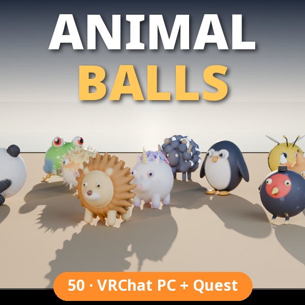 【VRChat PC+Quest】アニマルボール50種 Animal Balls