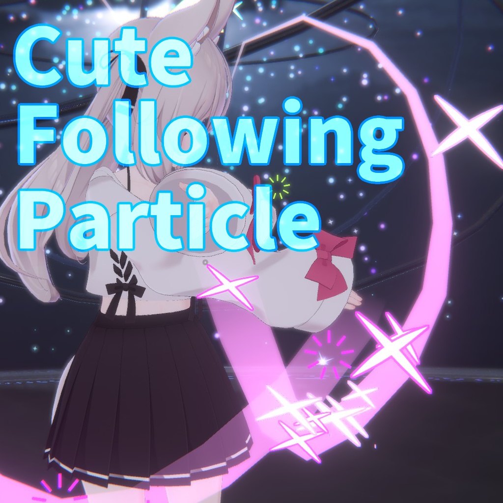 【VR Chat】Cute Following Particle