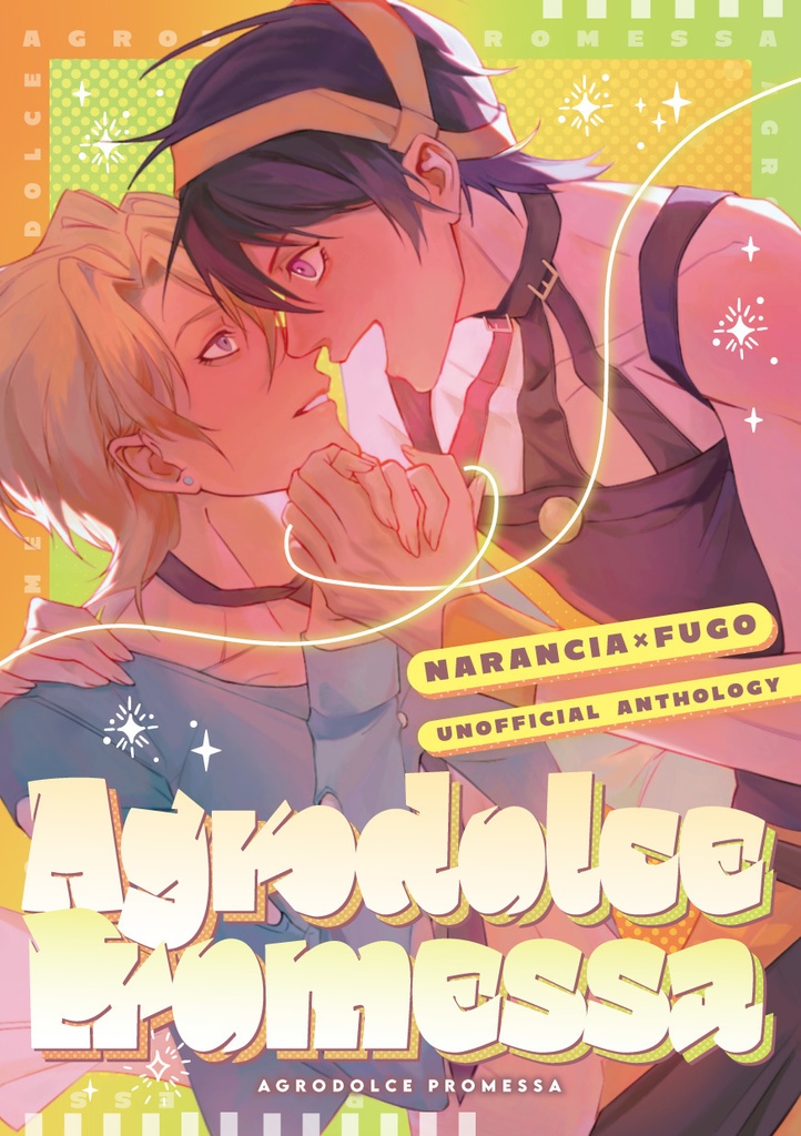 【しーるどもーふ発送】ナラフーアンソロジー『Agrodolce Promessa』