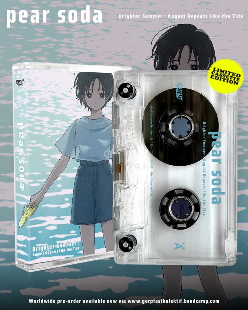 9/23発送予約商品【cassette tape】Brighter Summer: August Repeats Like the Tide