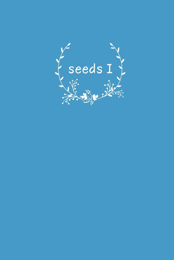 新刊セット（seeds I・Ⅱ・Ⅲ＋しおり）