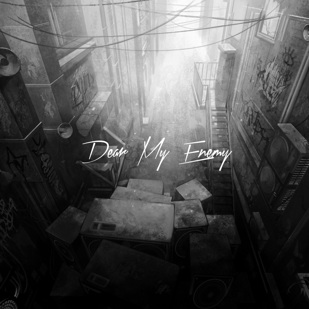 Dear My Enemy - 拠鳥きまゆ