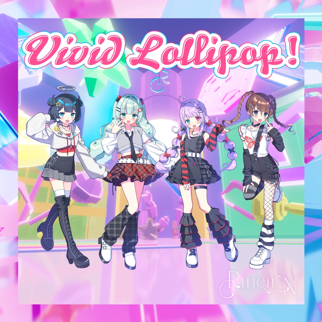 RineiroN 9th楽曲「Vivid Lollipop!」音源