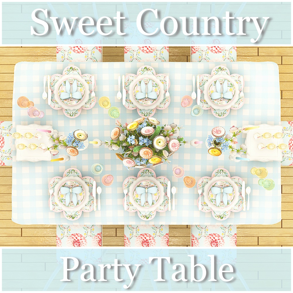 【3D】Party Table -Sweet Country-