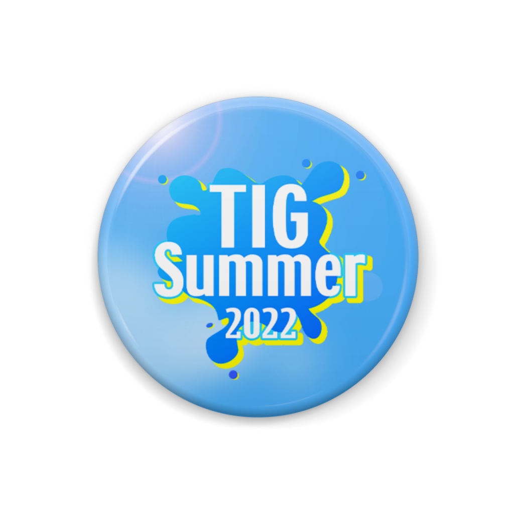TIG Summer 2022　缶バッジ32㎜