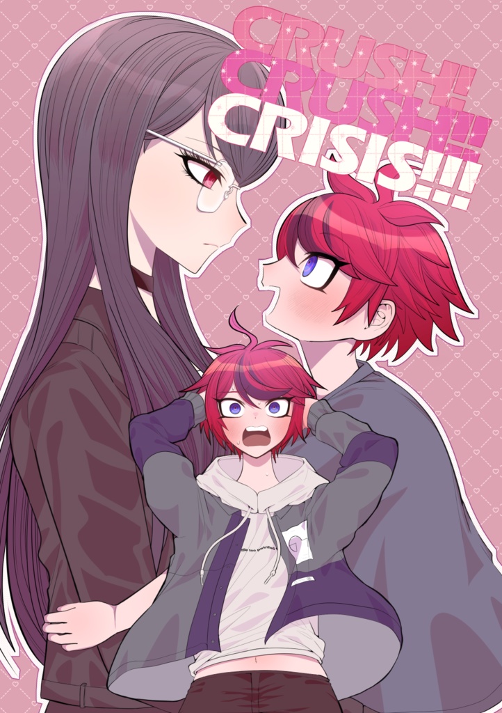 CRUSH!CRUSH!!CRISIS!!!