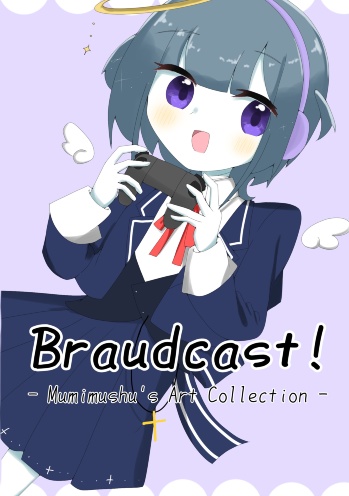 Braudcast！