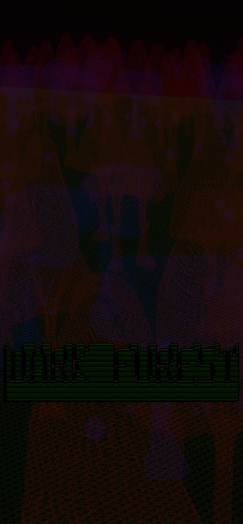 DARK FOREST