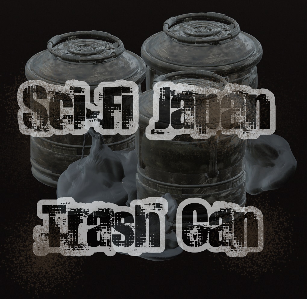 Sci-Fi Japan  /Trash Can\