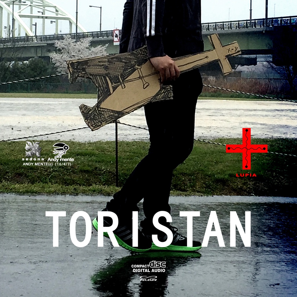LUPIA 3rd音楽アルバム『TORISTAN』DL版