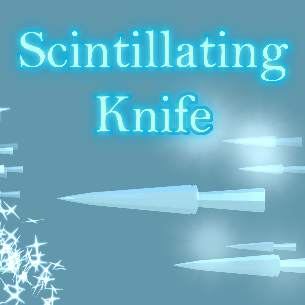 Scintillating Knife
