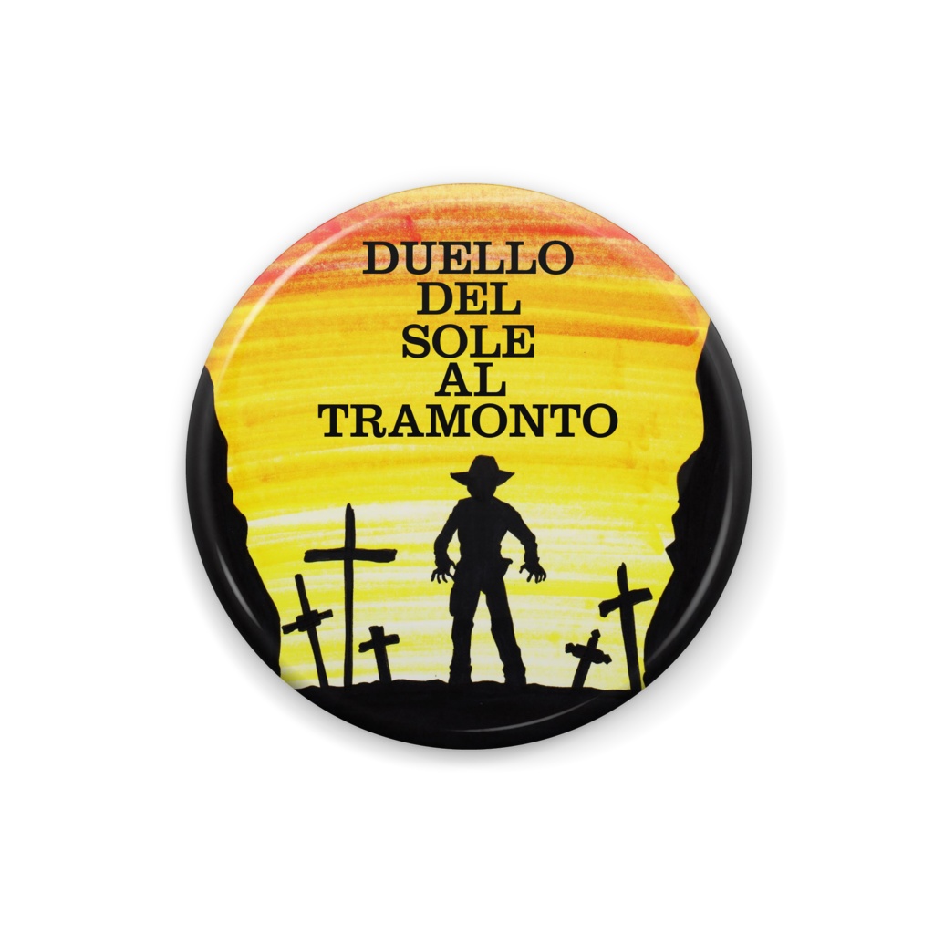 DUELLO DEL SOLE AL TRAMONTO（缶バッジ）