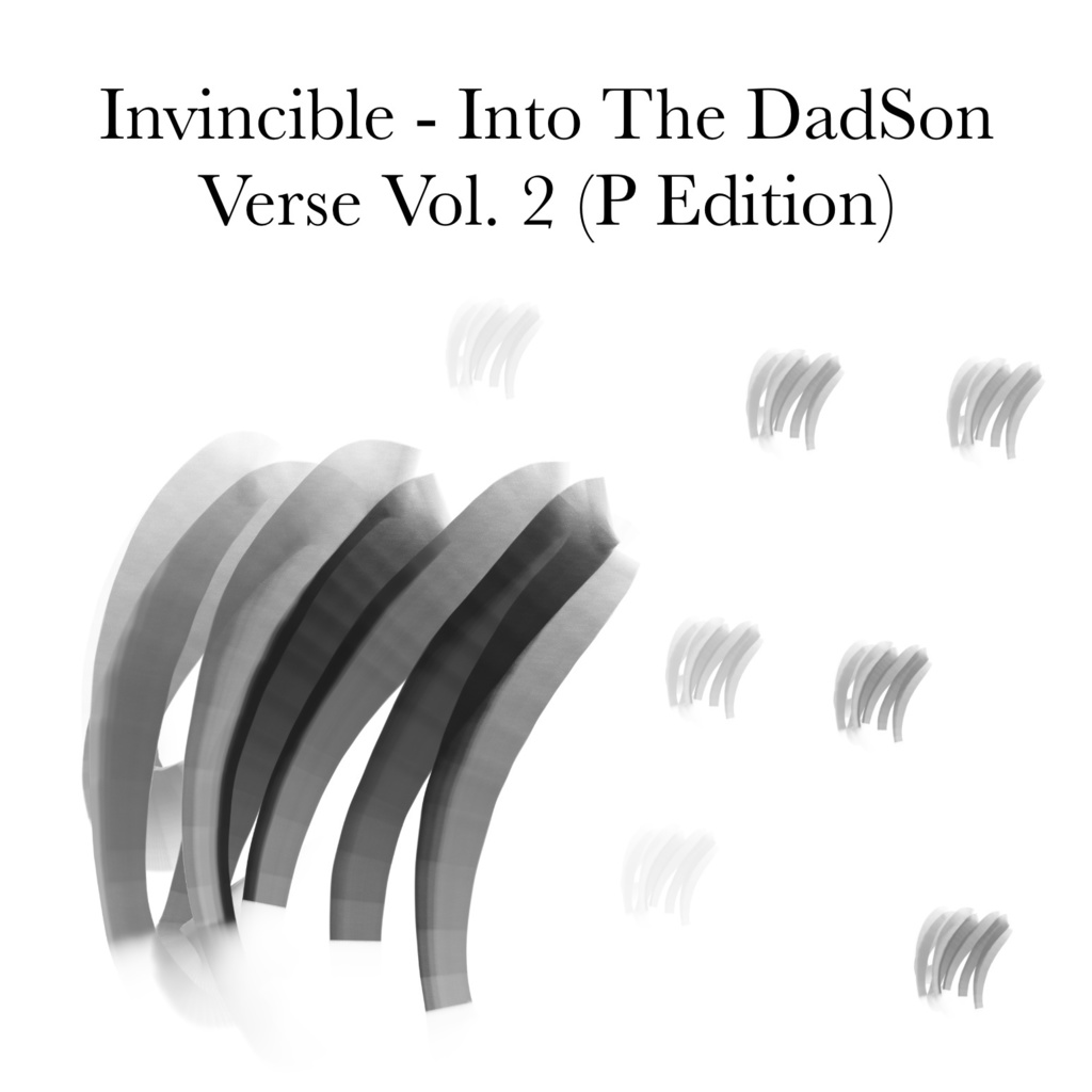 Invincible - Through The DadSon Verse Vol. 2 (P Edition)