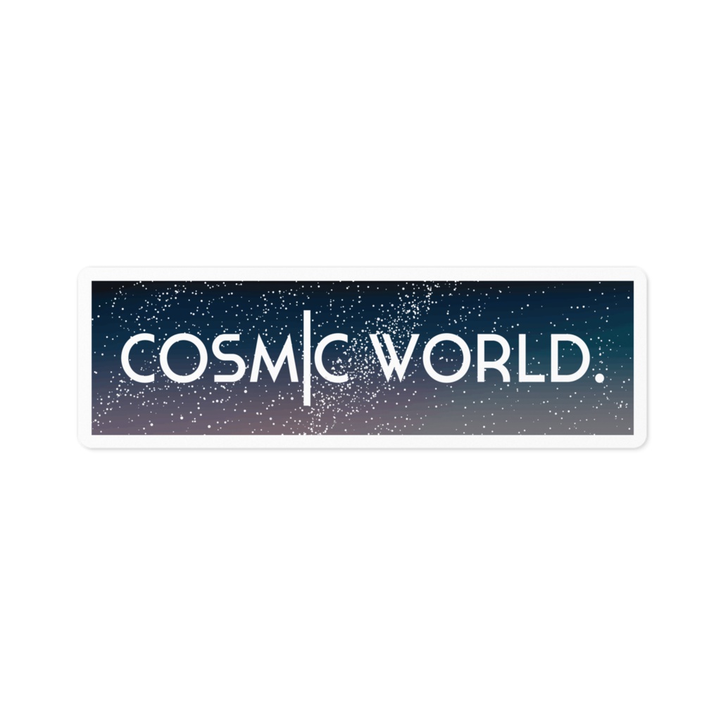 COSMIC WORLD.
