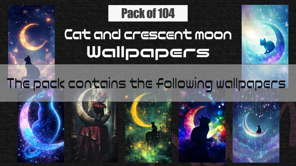 【104枚パック】大好評の猫と三日月の幻想的な高画質壁紙(静止画バージョン)