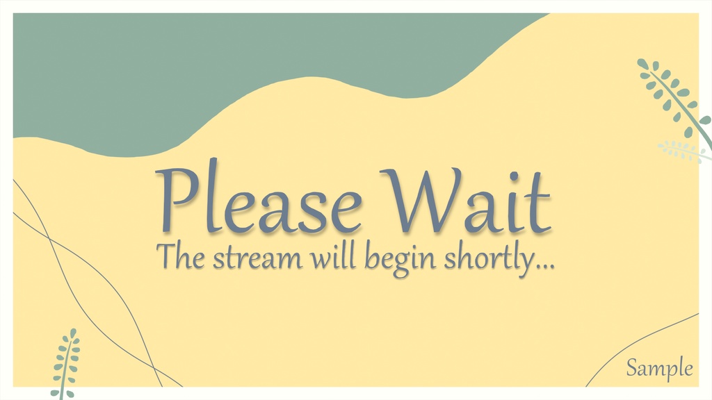 ⊶配信者向け⊷ 待機画面セット 「ナチュラル」