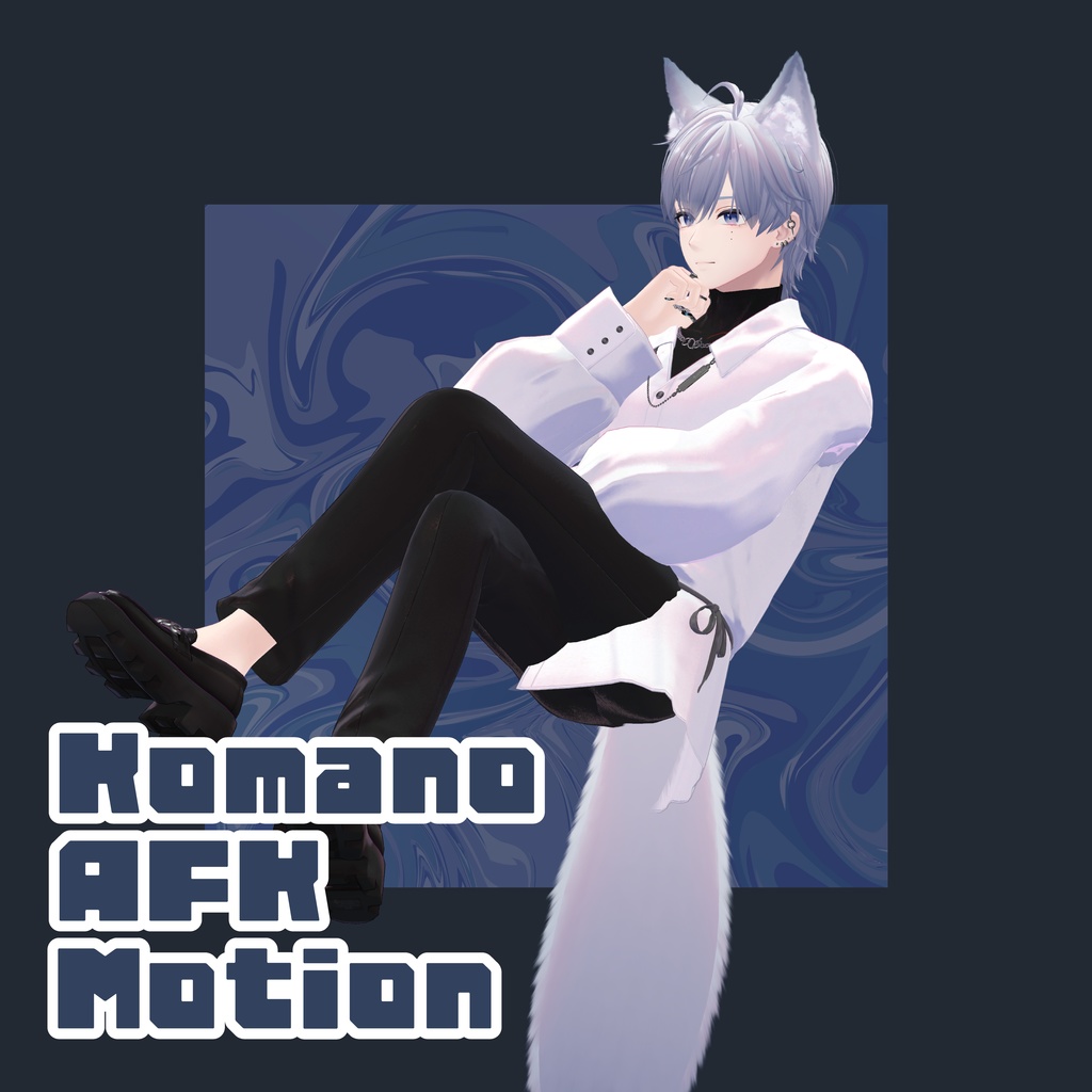 Komano_AFK_Motion