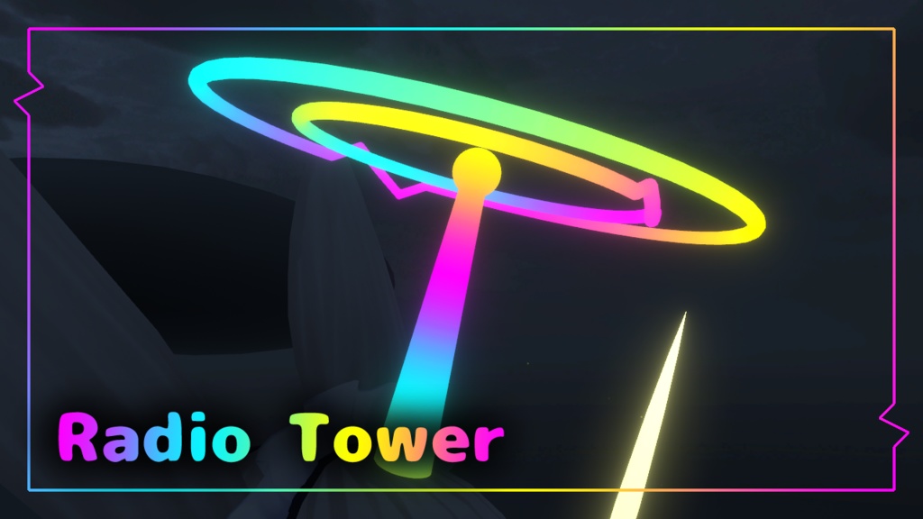 【VRChat想定】Radio Tower