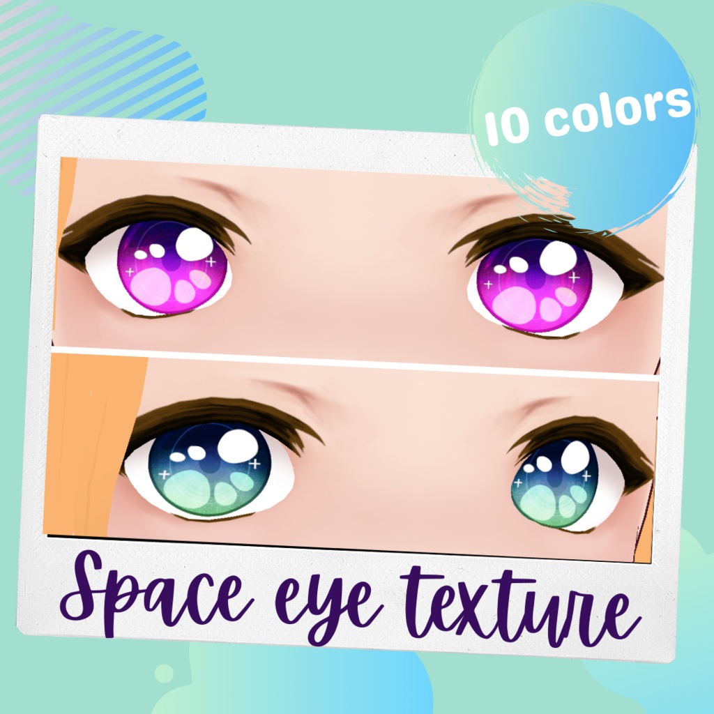 Space Eye Texture 10 colors set + highlights / Texture d'yeux pour VRoid set de 10 couleurs + highlights / 宇宙 瞳テクスチャセット(全10種)