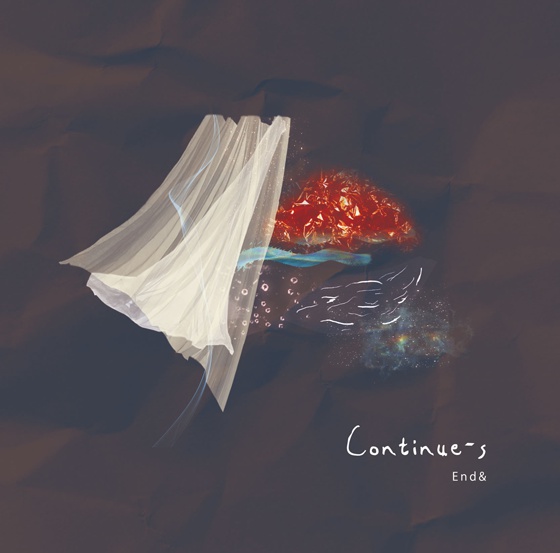 End&『Continue-s』