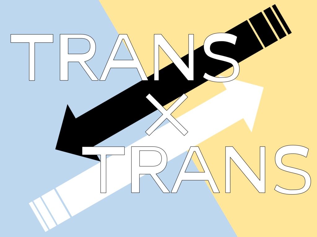TRANS x TRANS