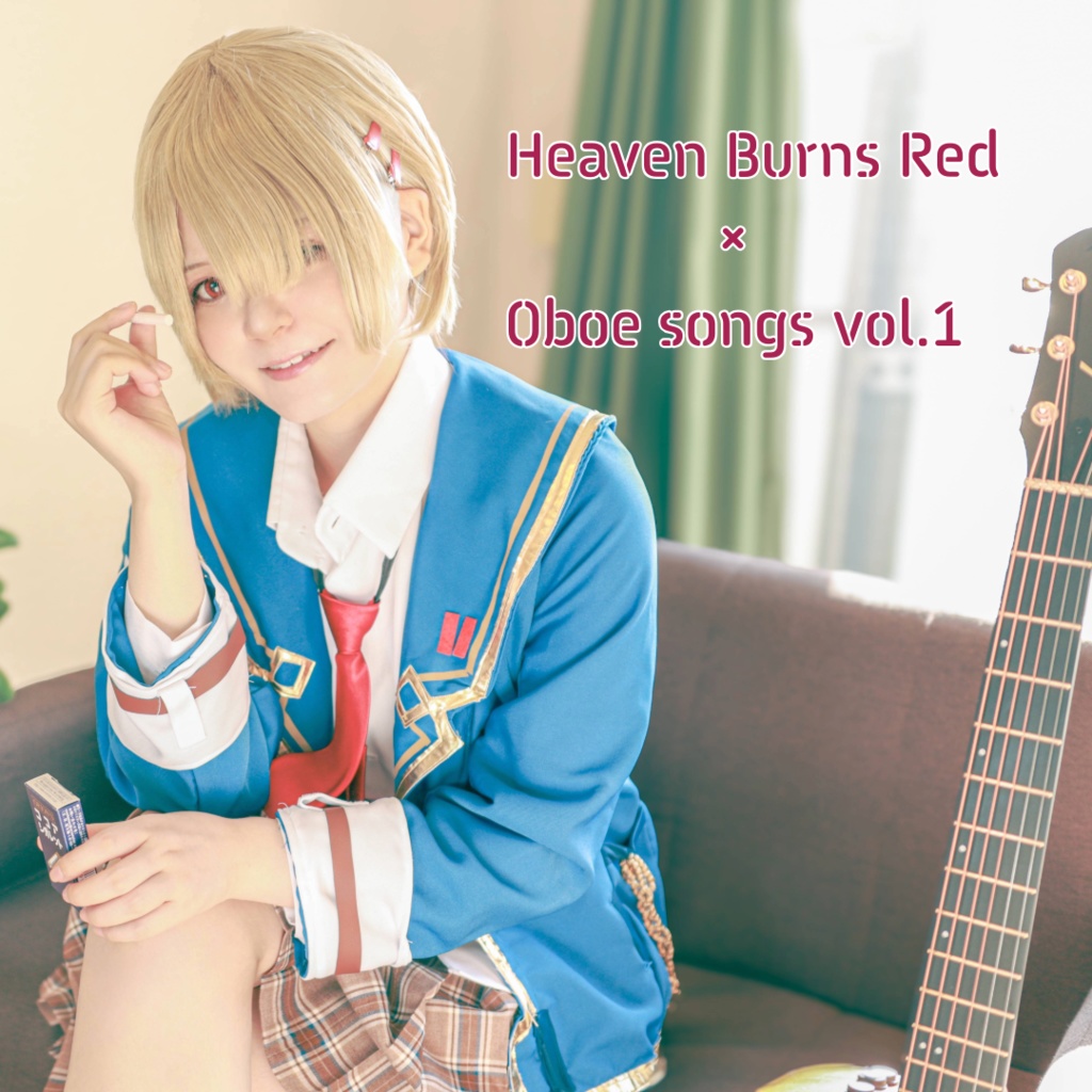 【CD】Heaven Burns Red×Oboe songs vol.1