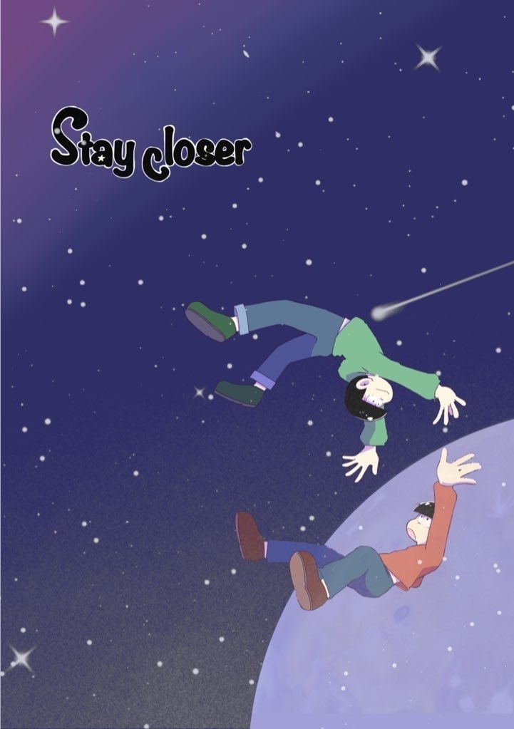 Stay closer
