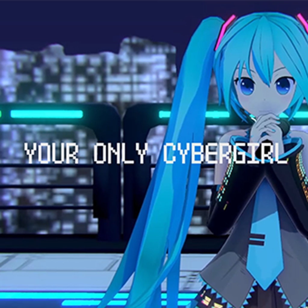 1st EP - Your Only Cybergirl