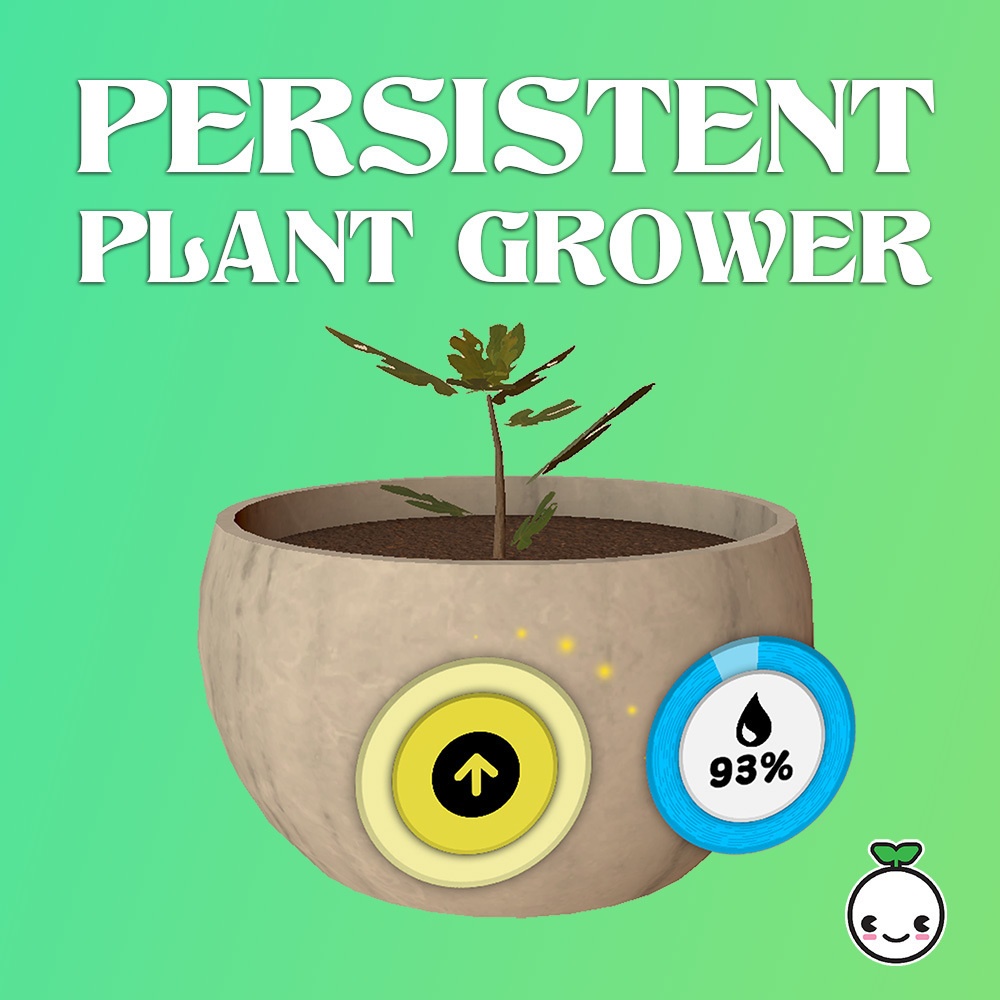 Persistent Plant Grower for VRChat