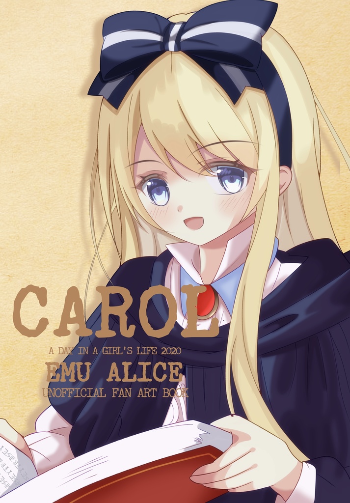 「CAROL-A DAY IN A GIRL’S LIFE 2020-」