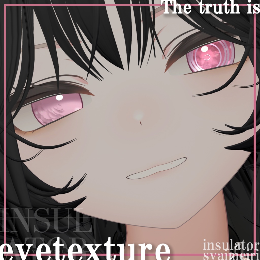 mao-真央- 【The truth is 】 eyetexture