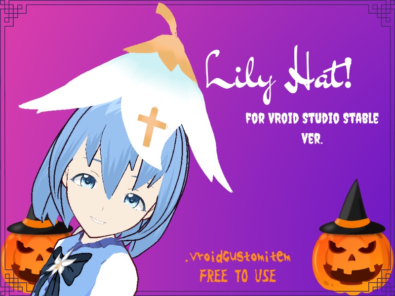 [VROID Stable] Lily Hat Halloween Costume Prop