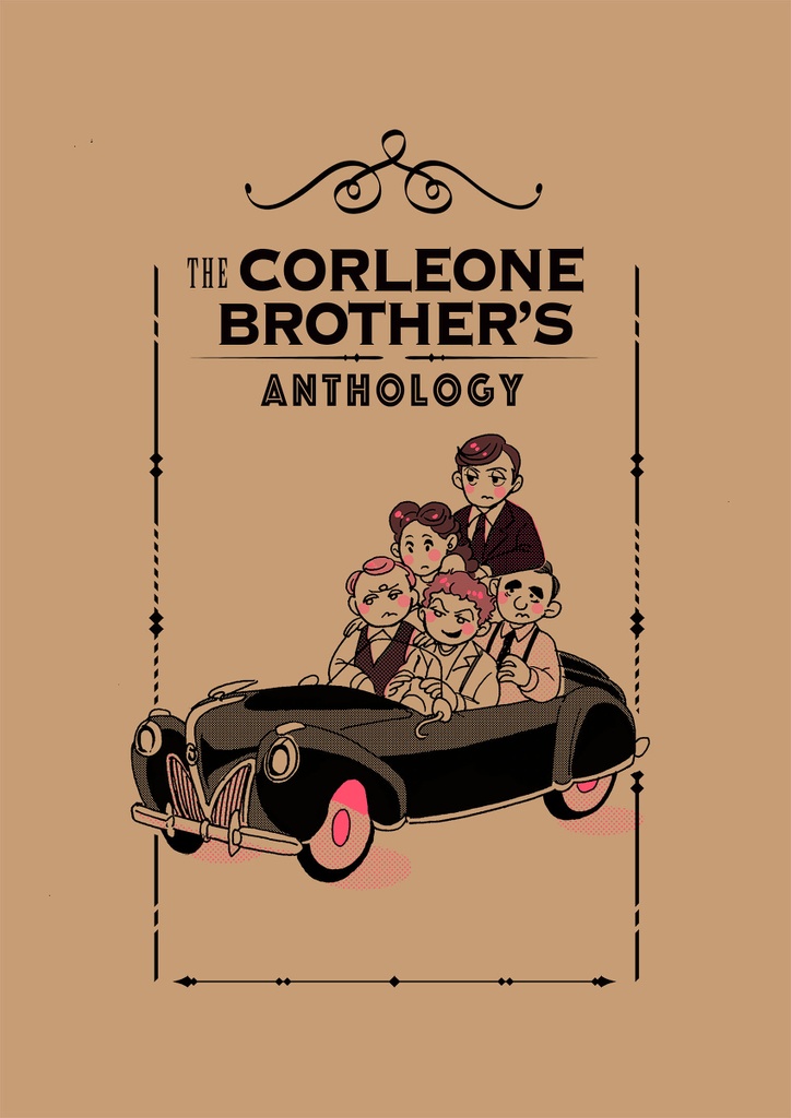 THE CORLEONE BROTHER'S ANTHOLOGY / コルレオーネ兄弟アンソロジー