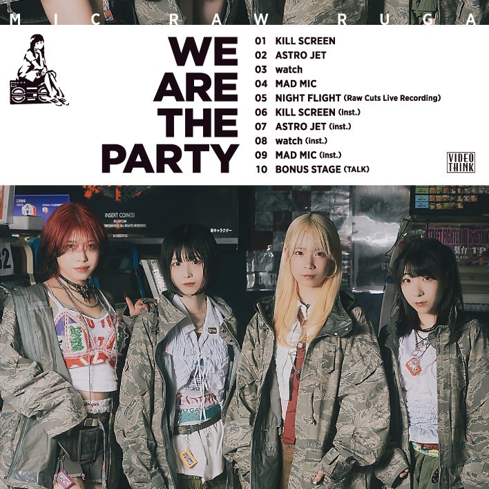 MIC RAW RUGA CD-R「WE ARE THE PARTY」